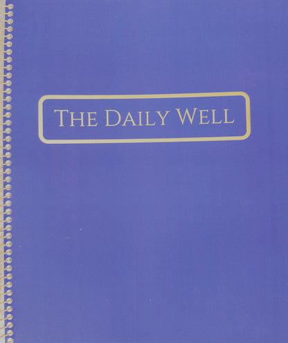 The Daily Well: A Planner for Intentional Living, One Day at a Time